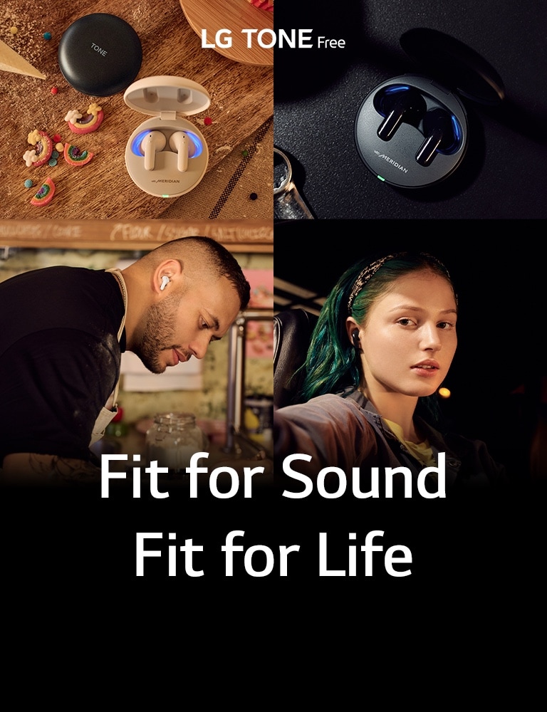 − Desktop Image Alt tag (Clockwise) A side view of a man wearing Snow White LG TONE Free earbuds. An aerial view of Snow White LG TONE Free earbuds in their cradle on top of a wooden table with colorful accessories.  A side view of a woman wearing Charcoal Black LG TONE Free earbuds and singing along. An aerial view of Charcoal Black LG TONE Free earbuds in their cradle on top of a black table with black accessories.  − Mobile Image Alt tag (Clockwise) An aerial view of Snow White LG TONE Free earbuds in their cradle on top of a wooden table with colorful accessories.  An aerial view of Charcoal Black LG TONE Free earbuds in their cradle on top of a black table with black accessories.  A side view of a man wearing Snow White LG TONE Free earbuds. A woman wearing Charcoal Black LG TONE Free earbuds looks into the camera.